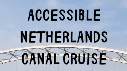 Accessible Netherlands Canal Cruise