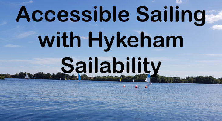 Accessible Sailing Lincolnshire: Hykeham Sailability