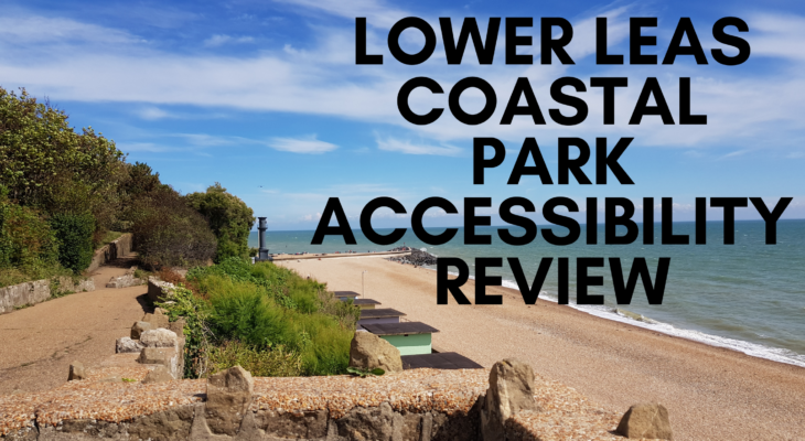 Lower Leas Coastal Park Accessibility Review
