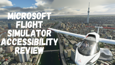 Microsoft Flight Simulator Accessibility Review