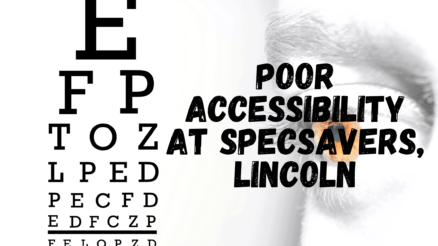 Poor accessibility at Specsavers, Lincoln