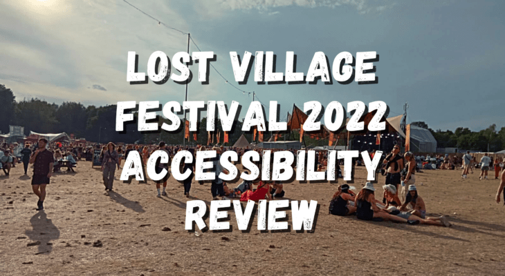 Lost village 2022 Accessibility review