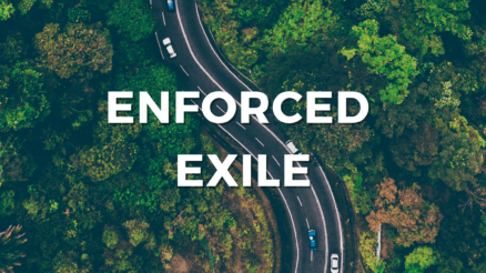 Enforced exile