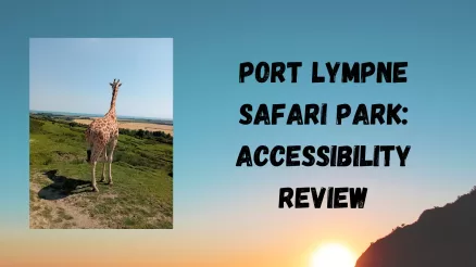 Port Lympne Accessibility Review