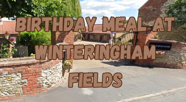 Birthday meal at Winteringham Fields