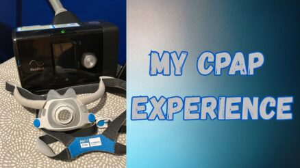 My CPAP experience